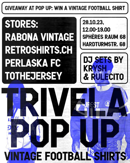 Trivela Popup - Vintage Football Shirts - 28.10. im Sphères in Zürich